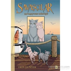 Savaşçılar 3 Savaşçının Dönüşü-Erin Hunter