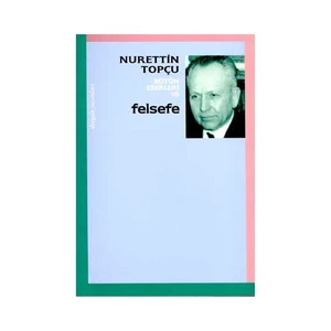 Felsefe-Nurettin Topçu