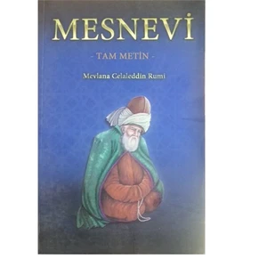 Mesnevi (Tam Metin) - Mevlana Celaleddin Rumi