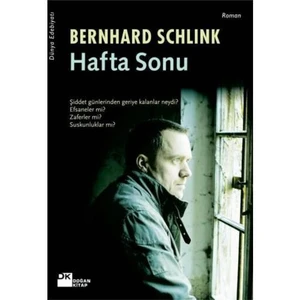 Hafta Sonu - Bernhard Schlink