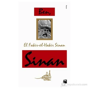 Ben, El Fakit-Ül-Hakit Sinan - Mehmet Coral