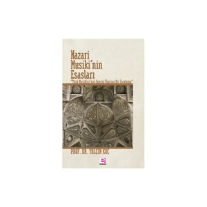 Nazari Musiki’Nin Esasları-Yalçın Koç
