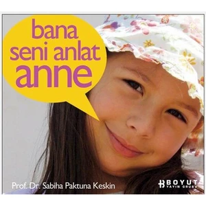 Bana Seni Anlat Anne