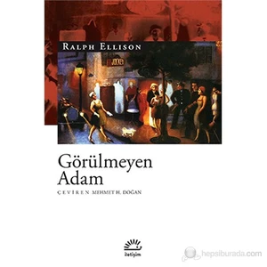 Görülmeyen Adam - Ralph Ellison