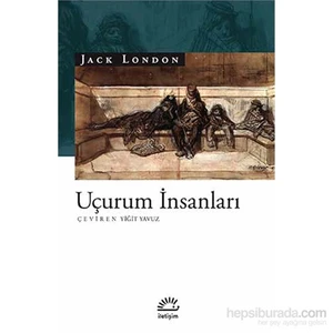 Uçurum İnsanları - Jack London