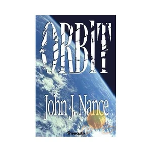 Orbit - John J. Nance