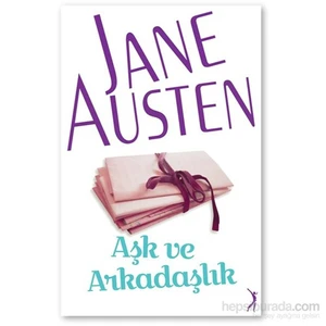 Aşk Ve Arkadaşlık-Jane Austen