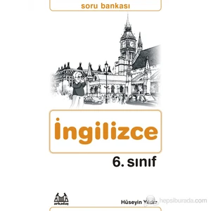 6. Sınıf İngilizce Soru Bankası - Hüseyin Yıldız