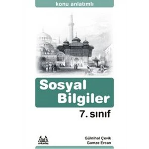 7. Sınıf Sosyal Bilgiler Konu Anlatımlı Yardımcı Ders Kitabı-Gülnihal Çevik
