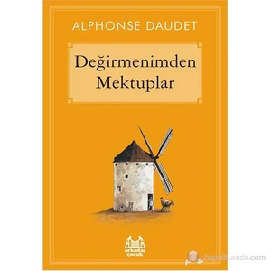 Değirmenimden Mektuplar-Alphonse Daudet