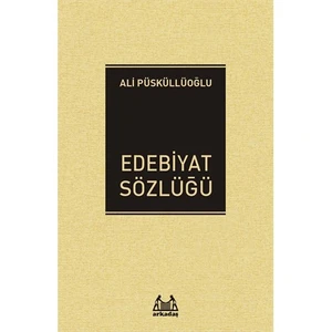 Edebiyat Sözlüğü-Ali Püsküllüoğlu