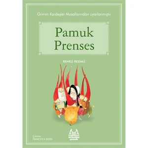Pamuk Prenses - Grimm Kardeşler