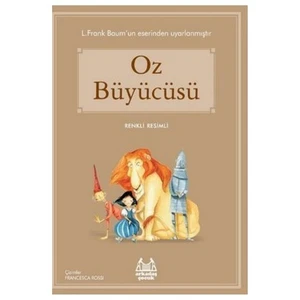 Oz Büyücüsü - L. Frank Baum