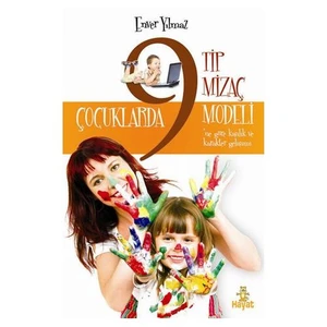 Çocuklarda 9 Tip Mizaç Modeli-Enver Yılmaz