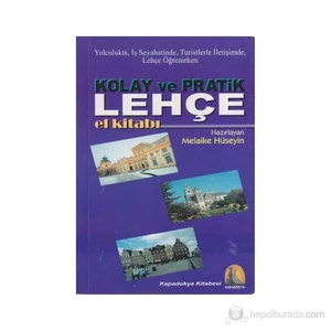 Kolay Ve Pratik Lehçe El Kitabı (Yolculukta, İş Seyahatinde, Turistlerle İletişimde, Lehçe Öğrenirke