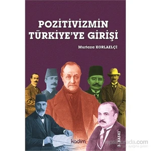 Pozitivizmin Türkiye’ye Girişi