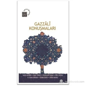 Gazzali Konuşmaları-M. Cüneyt Kaya