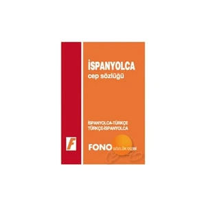 Fono Yayınları Fono İspanyolca / Türkçe - Türkçe / İspanyolca Cep Sözlüğü