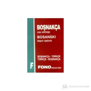 Fono Yayınları Boşnakça Cep Sözlüğü Bosanski Depni Rijecnik Boşnakça-Türkçe / Türkçe-Boşnakça