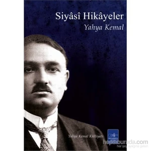 Siyasî Hikâyeler-Yahya Kemal Beyatlı