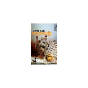 Kod Adı : Kılıçbalığı-Aydoğan Vatandaş