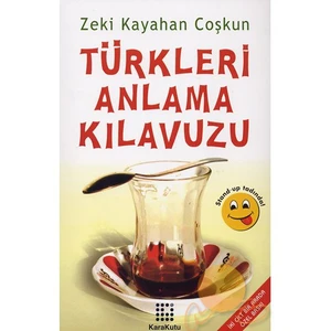 Türkleri Anlama Kılavuzu (2 Cilt Bir Arada)