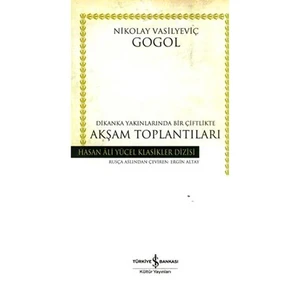 Akşam Toplantıları - Nikolay Vasilyeviç Gogol
