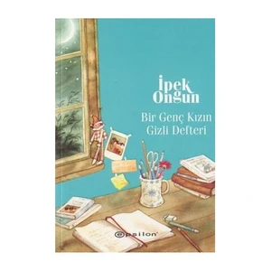 Bir Genç Kızın Gizli Defteri - İpek Ongun