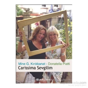 Carissima Sevgilim - Mine G. Kırıkkanat