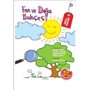 Fen Ve Doğa Bahçesi(Okul Öncesi) - Selma yıldız