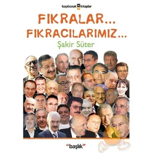 Fıkralar... Fıkracılarımız...