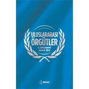 Uluslararası Örgütler-James K. Oliver