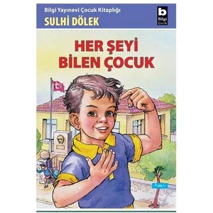 Her Şeyi Bilen Çocuk