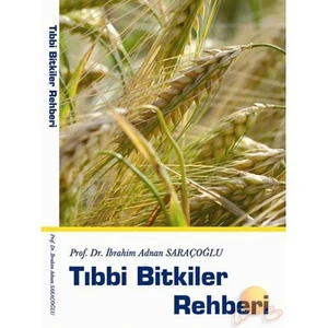 Tıbbi Bitkiler Rehberi