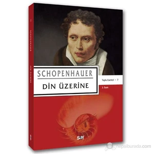 Din Üzerine - Arthur Schopenhauer