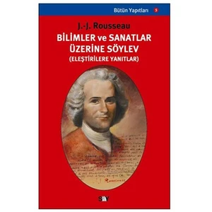 Bilimler Ve Sanatlar Üzerine Söylev