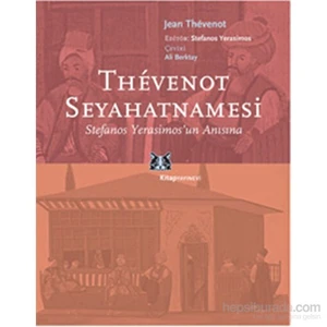 Thevenot Seyahatnamesi-Jean Thevenot