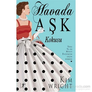 Havada Aşk Kokusu - Kim Wright