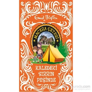 Macera Çetesi Kaledeki Sırrın Peşinde-Enid Blyton
