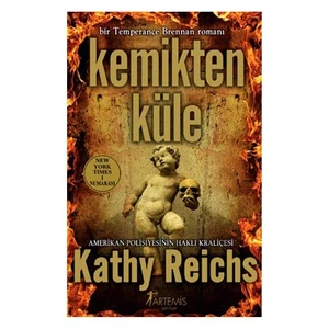 Kemikten Kule - Kathy Reichs