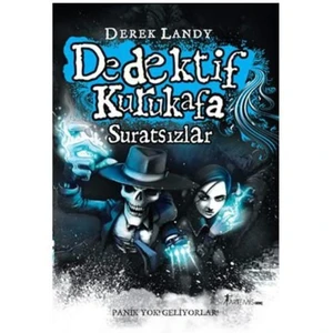 Dedektif Kurukafa - Suratsızlar (Ciltli)