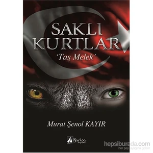 Saklı Kurtlar “Taş Melek”-Murat Şenol Kayır