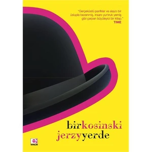 Bir Yerde-Jerzy Kosinski