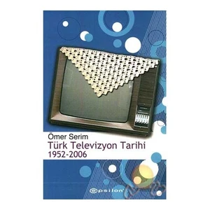 Türk Televizyon Tarihi 1952-2006