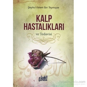 Kalp Hastalıkları Ve Tedavisi-Şeyhu'l-İslam İbn Teymiyye