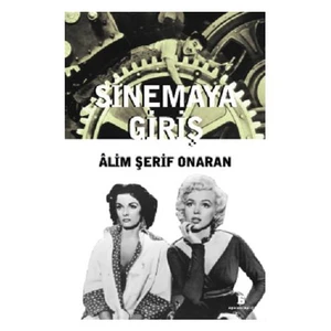 Sinemaya Giriş-Alim Şerif Onaran