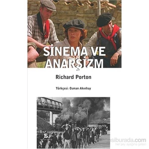 Sinema Ve Anarşizm-Richard Porton