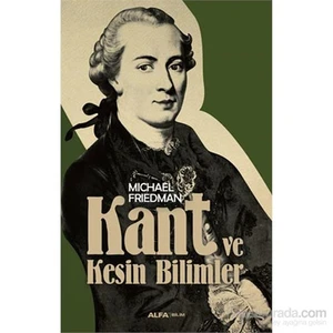 Kant Ve Kesin Bilimler-Michael Friedman