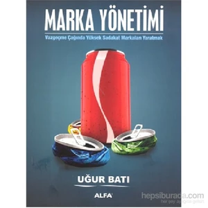 Marka Yönetimi - Uğur Batı