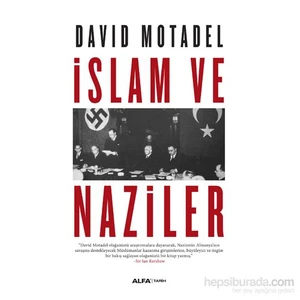 İslam Ve Naziler-David Motadel